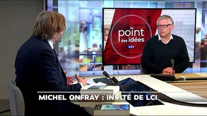 Le Point des idées #15 : Michel Onfray (partie 2)