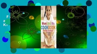 Full version  Mom and Me Cookbook  For Kindle