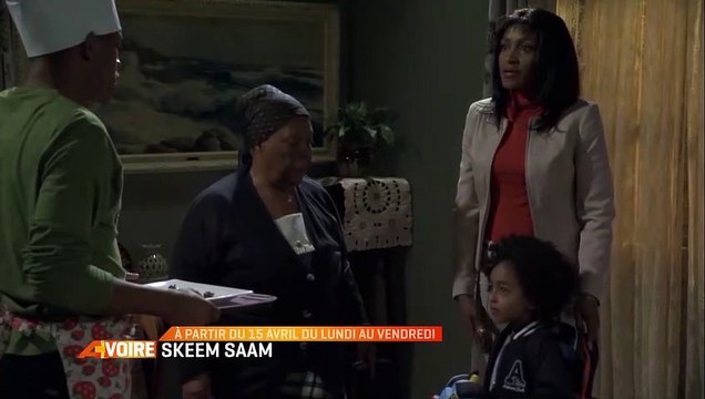 SKEEM SAM [SAGA] _ DU LUNDI AU VENDREDI À 17h30 — Dailymotion