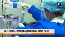 No es factible pensar en trasladar pacientes a otros países