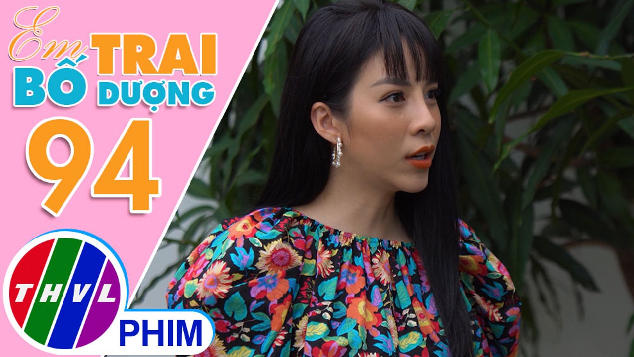 Em trai bố dượng -Tập 94[2]:Cho rằng mục đích hợp tác là để gặp Khôi, Thiên Ý bắt Ngân hủy hợp đồng