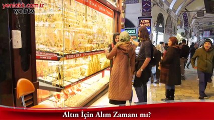 Altın için alım zamanı mı?