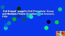 Full E-book  Siegel's Civil Procedure: Essay and Multiple-Choice Questions and Answers, Fifth