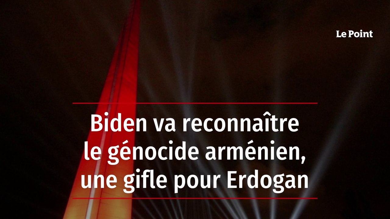 Biden va reconnaître le génocide arménien, une gifle pour Erdogan