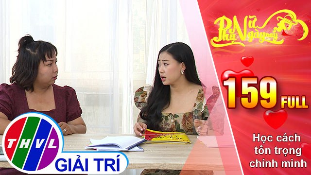 Phụ nữ ngày nay - Tập 159: Học cách tôn trọng chính mình