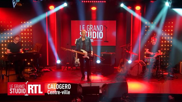 Calogero - Centre-ville (Live) - Le Grand Studio RTL