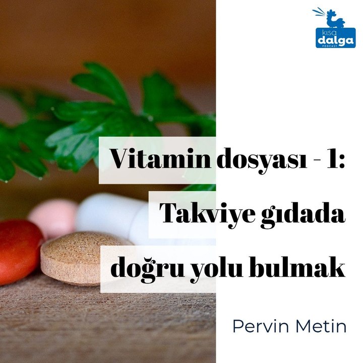 Vitamin dosyası: Takviye gıdada doğru yolu bulmak