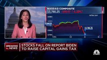 Stocks slide on report President Joe Biden will raise capital gains tax