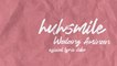 huhsmile - Walang Aminan