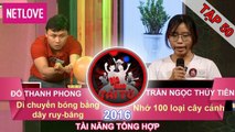 Gia Đình Tài Tử | Mùa 3 - Tập 50: Đỗ Thanh Phong - Trần Ngọc Thuỷ Tiên