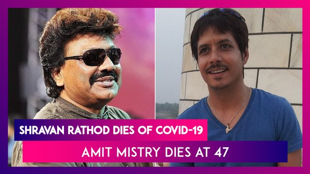 Shravan Rathod Of Music Composer Duo Nadeem-Shravan Dies Of Covid-19, Actor Amit Mistry Dies At 47; Bhumi Pednekar, Dilip Kumar, Sonu Sood On COVID-19