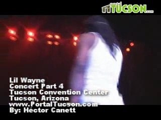 Weezy' - Live in Arizona Part 4