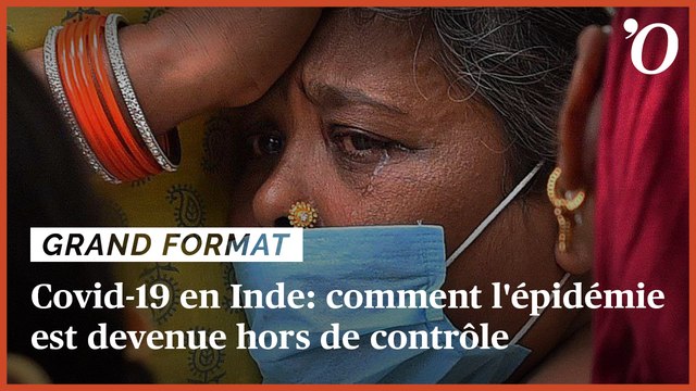 Covid-19 en Inde: comment l'épidémie est devenue hors de contrôle