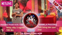 Gia Đình Tài Tử | Mùa 3 - Tập 13: Trương Phạm Hoài Tâm - Hamila Phương