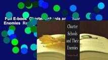 Full E-book  Charter Schools and Their Enemies  Review