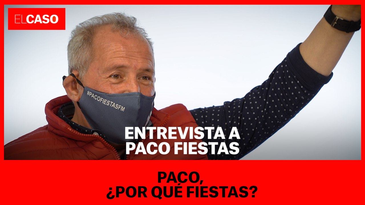 ENTREVISTA A PACO FIESTAS: Paco, ¿por qué Fiestas?