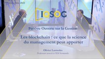 Les blockchains : ce que la science du management peut apporter [Olivier Lasmoles]