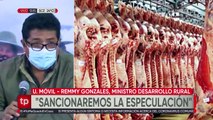 Exportadores de carne de res deberán presentar certificado de abastecimiento y precio justo, según ministro Remmy Gonzales