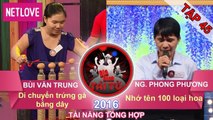 Gia Đình Tài Tử | Mùa 3 - Tập 45: Bùi Văn Trung - Nguyễn Phong Phương