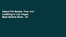 About For Books  Fear and Loathing in Las Vegas  Best Sellers Rank : #4