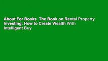 About For Books  The Book on Rental Property Investing: How to Create Wealth With Intelligent Buy