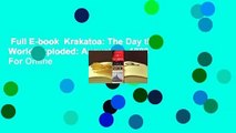 Full E-book  Krakatoa: The Day the World Exploded: August 27, 1883  For Online