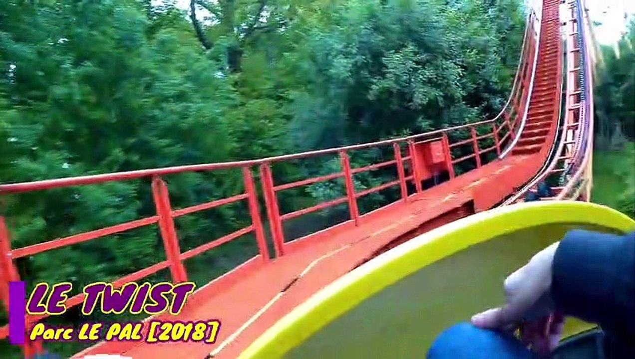 LE TWIST (Onride - First Row) - Parc LE PAL 2018