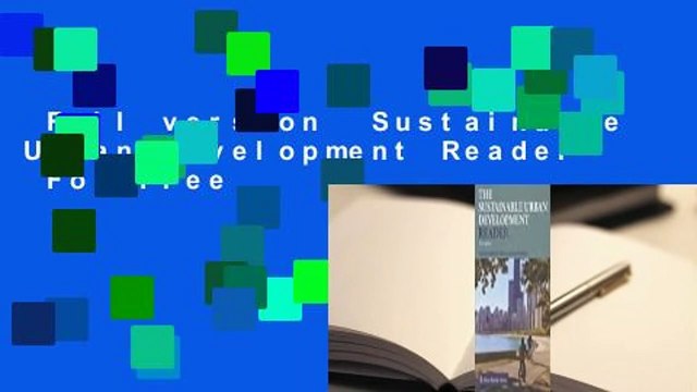 Full version Sustainable Urban Development Reader For Free