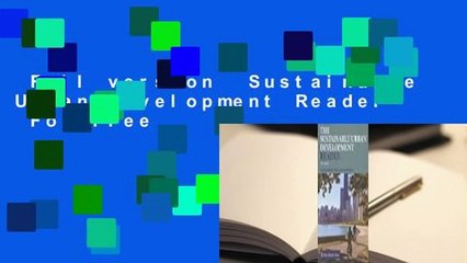 Full version  Sustainable Urban Development Reader  For Free