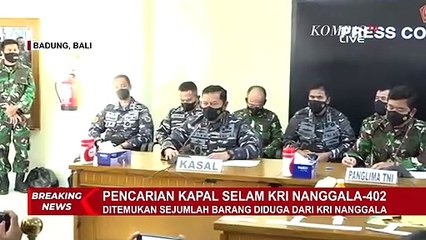 Sejumlah Barang Ditemukan Di Sekitar Titik Dugaan Lokasi KRI Nanggala 402