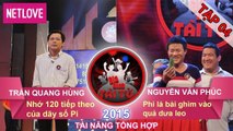 Gia Đình Tài Tử | Mùa 3 - Tập 04: Trần Quang Hùng - Nguyễn Văn Phúc