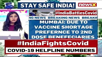 'Give 2nd Dose Beneficiaries Priority' _ CVC Issues Instructions For Mumbai _ NewsX