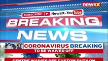 Centre Waives Customs On O2, Vaccines _ Move Amid Covid Crises _ NewsX