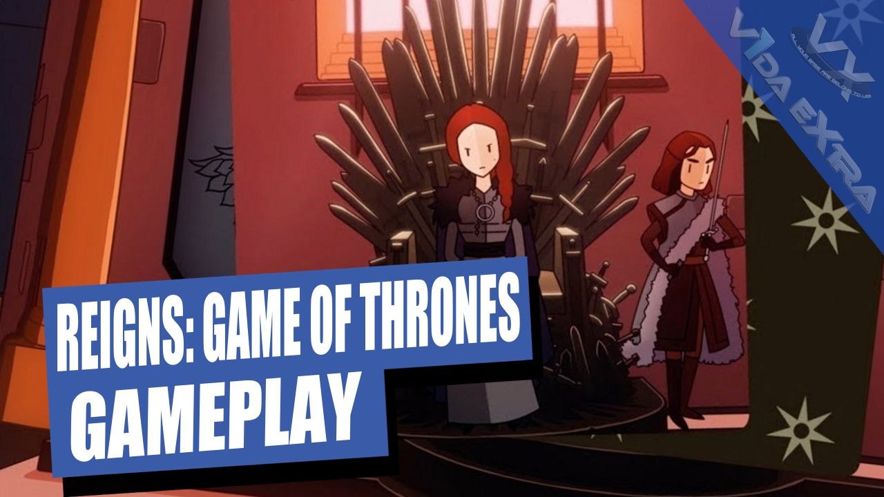 Reigns Game of Thrones: gobernamos los Siete Reinos con Daenerys, Sansa Stark y Tyrion Lannister (Spoiler: sale mal)