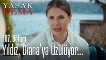 Yıldız, Diana'ya üzülüyor - Yasak Elma 107. Bölüm