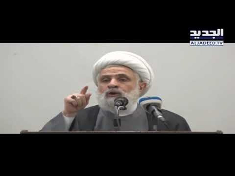 الشيخ نعيم قاسم يدعو الى الاسراع في تأليف الحكومة