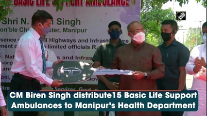 CM Biren Singh distributes 15 ambulances to Manipur's Health Department