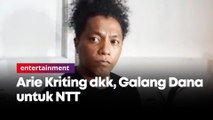 Peduli Bencana NTT, Ari Kriting Bersama Suara Nusa Timur Untuk Para Korban