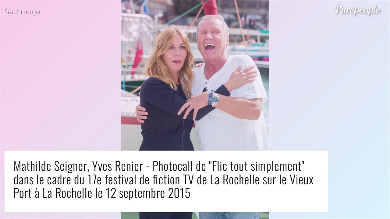 Mort d'Yves Rénier : "C'était comme quelqu'un de ma famille", Mathilde Seigner en deuil