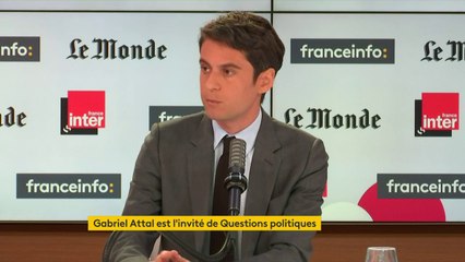 Gabriel Attal : "C'est un fait que l'agresseur est issu de l'immigration : moi ce que je refuserai toujours, c'est de tirer un trait entre immigration et terrorisme"