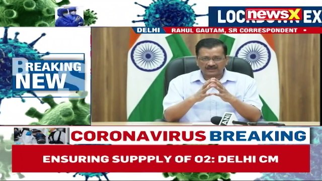 'Delhi Lockdown Extended By A Week' Delhi CM Briefs Media NewsX
