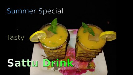 ️ Summer Special Tasty Sattu Drink Banane ki Vidhi | सत्तू से बनाये ये शरबत | Recipe