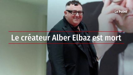 Le créateur Alber Elbaz est mort