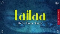 Lailaa | Belly Dance Music | Ashwamedha Karthik | Belly Dance | Arabic Music