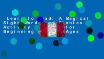 Learn to Read: A Magical Sight Words and Phonics Activity Workbook for Beginning Readers Ages