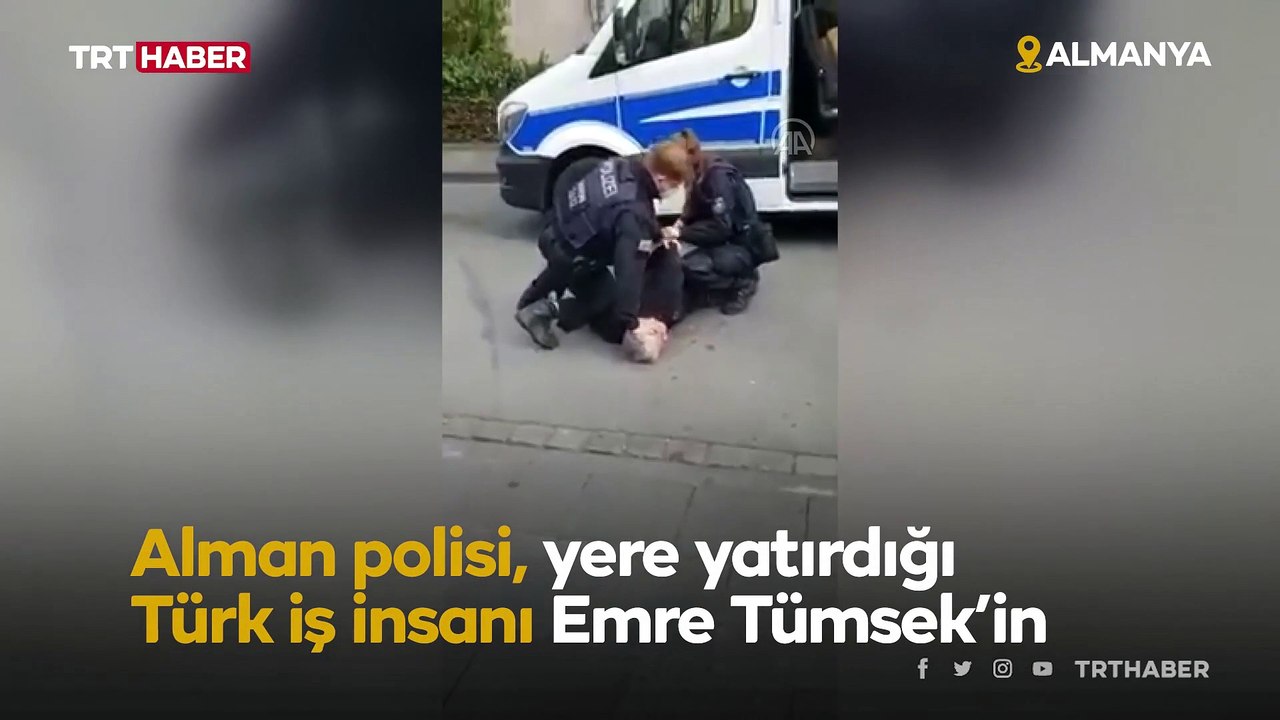 Alman polisi Türk iş insanına şiddet uyguladı