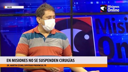 En Misiones no se suspenden cirugías
