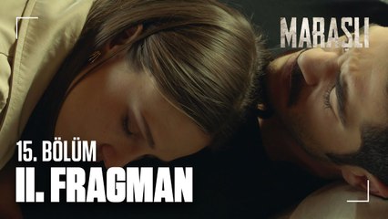 Maraşlı 15. Bölüm 2. Fragmanı | Son yakarış