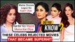Celebs Who REJECTED Films That Turned Blockbuster | Kareena Queen, Kangana Sultan Sanju Did You Know?