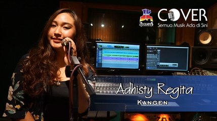 Kangen - Lydia Natalia (Cover by Adhisty Regita)